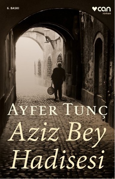 Aziz Bey Hadisesi book cover
