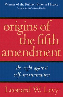 Origins of the Fifth Amendment book cover