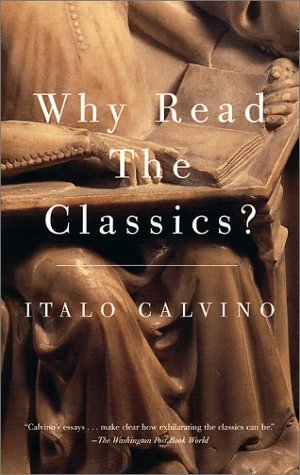 Why Read the Classics? book cover