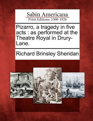 Pizarro, a Tragedy in Five Acts book cover