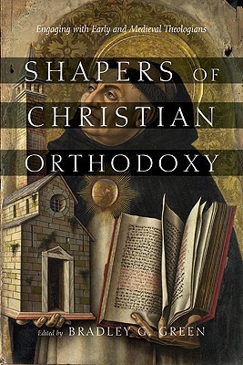 Shapers of Christian Orthodoxy book cover