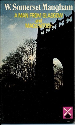 A Man From Glasgow and Mackintosh book cover