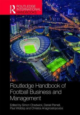 Routledge Handbook of Football Business and Management book cover