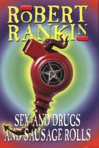 Sex and Drugs and Sausage Rolls book cover