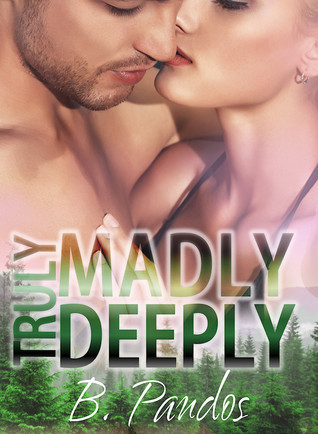 Truly Madly Deeply book cover 1