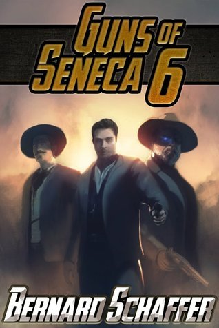 Guns of Seneca 6 book cover 1