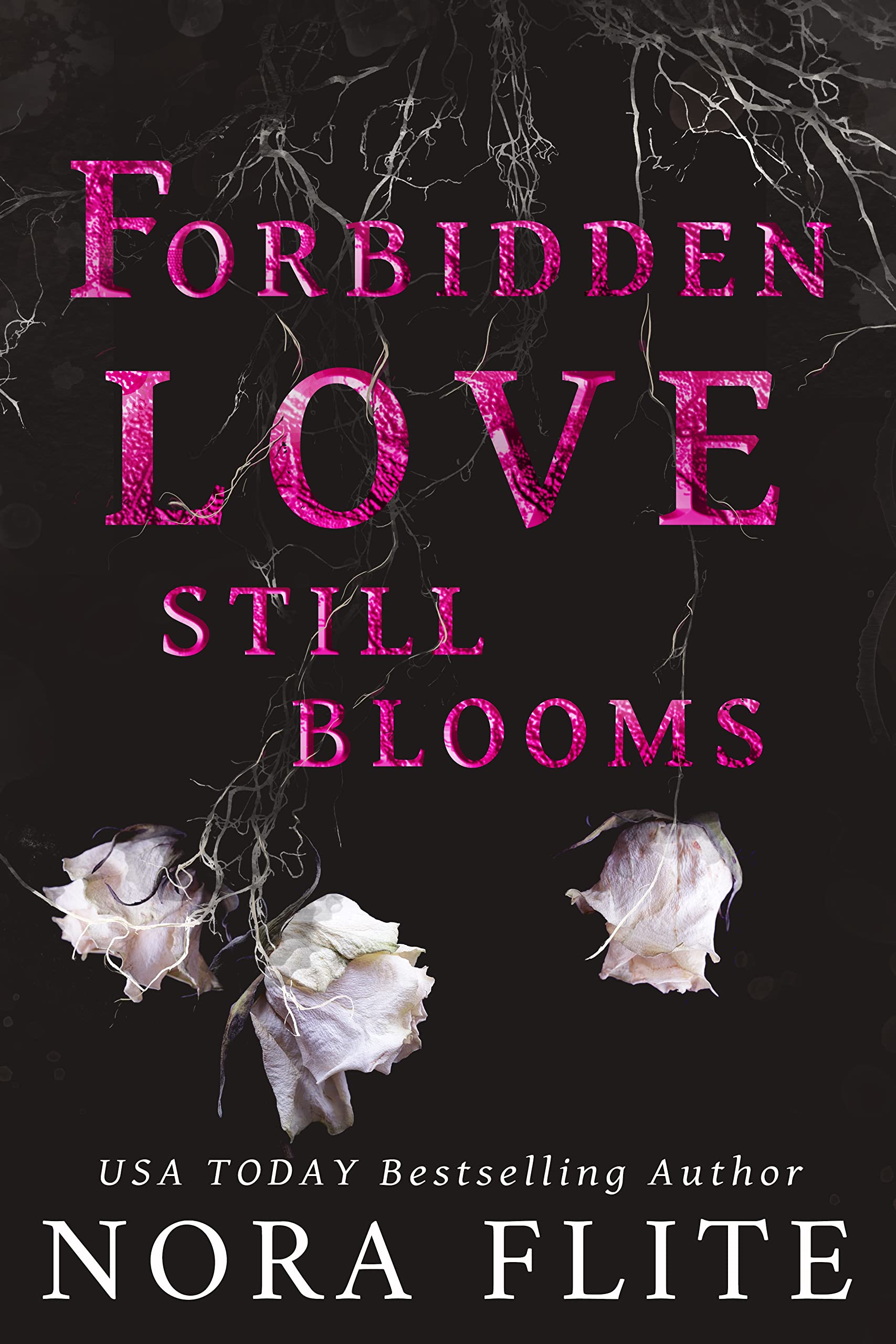 Forbidden Love Still Blooms book cover