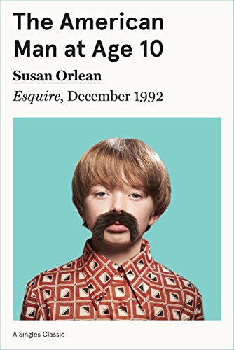 The American Man at Age 10 book cover