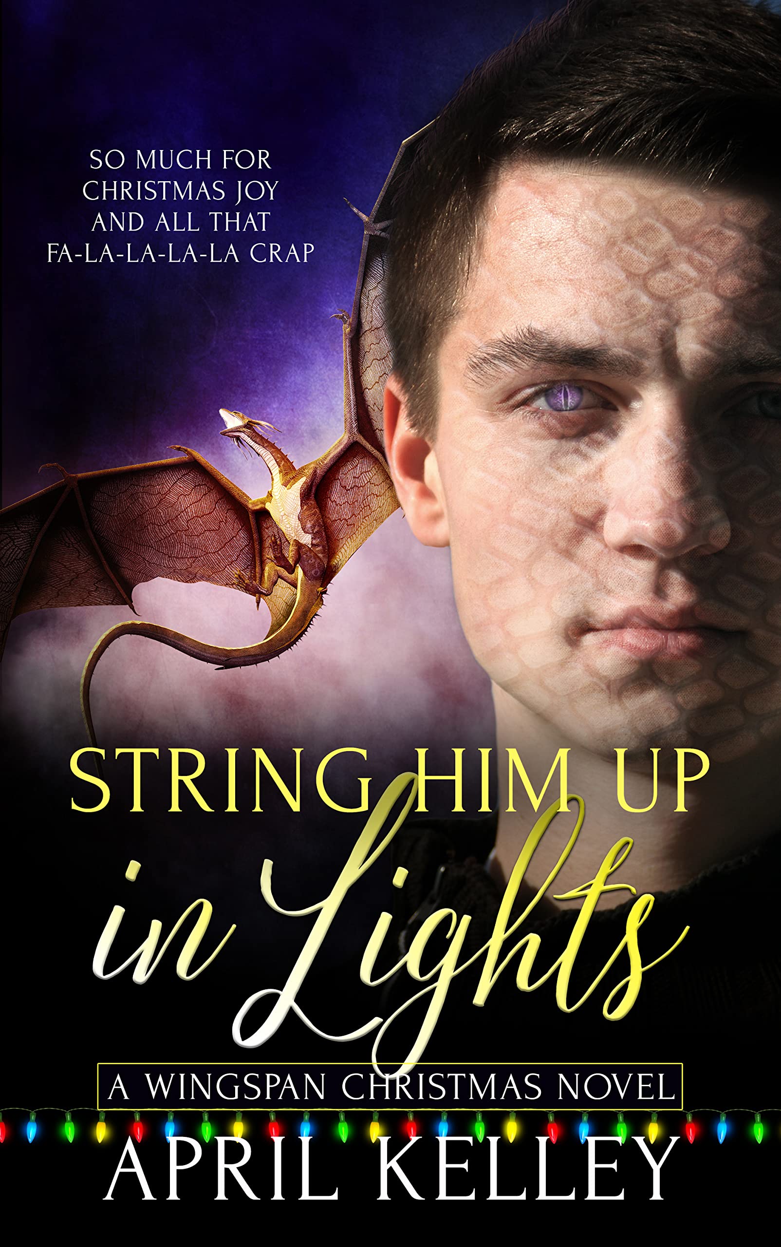 String Him Up in Lights book cover