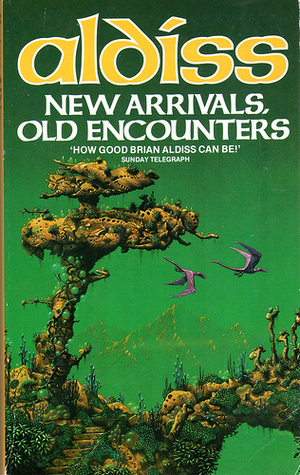 New Arrivals, Old Encounters book cover