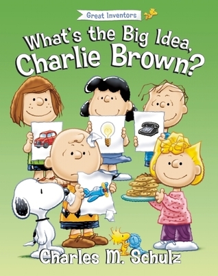 What's the Big Idea, Charlie Brown? book cover