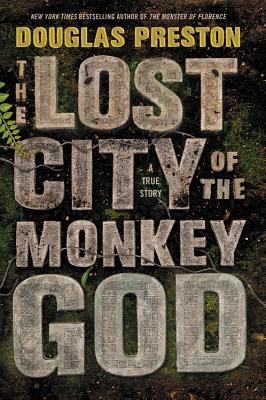 The Lost City of the Monkey God--Extended Free Preview (first 6 chapters) book cover