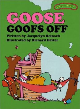 Goose Goofs Off book cover