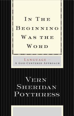 In the Beginning Was the Word book cover