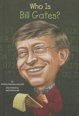 Who Is Bill Gates? book cover