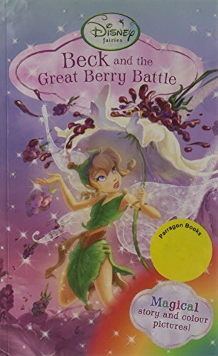 Disney Fairies - Beck and the Great Berry Battle book cover