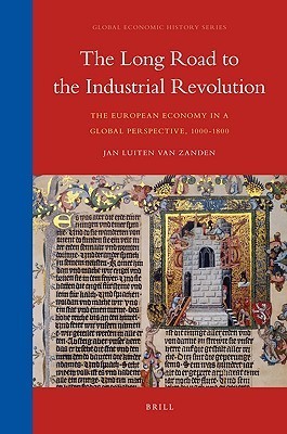 The Long Road to the Industrial Revolution book cover