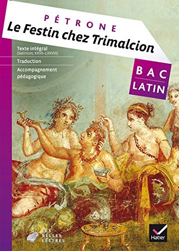 Le festin chez Trimalcion (Pétrone) - Livre de l'élève book cover