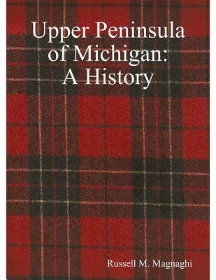 Upper Peninsula of Michigan book cover