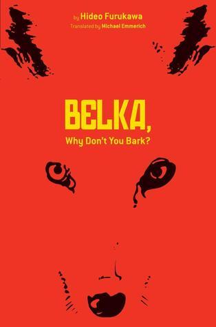 Belka, Why Don't You Bark? book cover