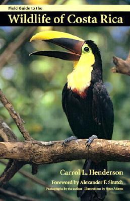 Field Guide to the Wildlife of Costa Rica book cover