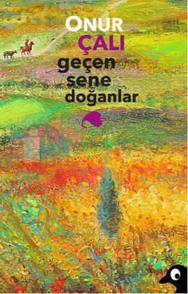 Geçen Sene Doğanlar book cover