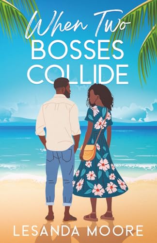When Two Bosses Collide book cover