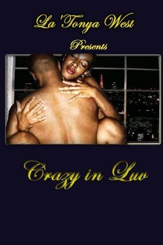 Crazy In Luv book cover