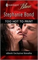 Too Hot to Print book cover
