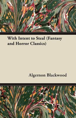 With Intent to Steal book cover