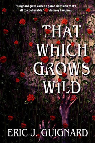 That Which Grows Wild book cover