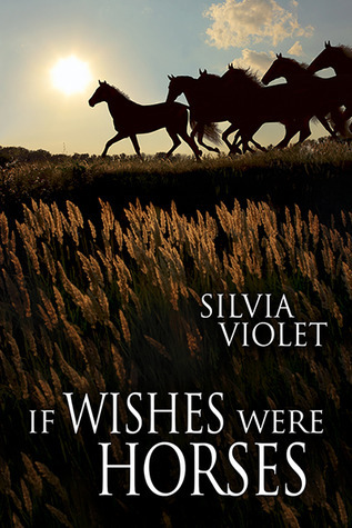 If Wishes Were Horses book cover
