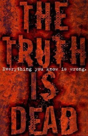 The Truth Is Dead. book cover