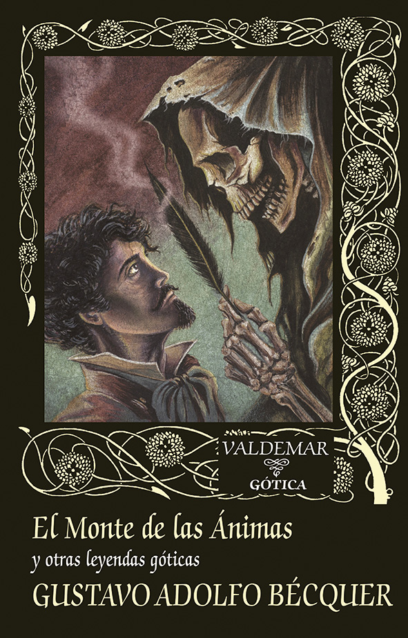 El Monte de las Ánimas y otras leyendas góticas book cover