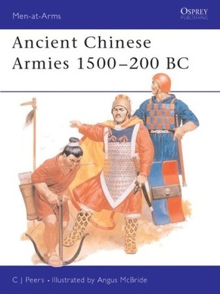 Ancient Chinese Armies 1500-200 BC book cover