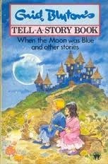 Enid Blyton's Tell-A-Story-Book book cover 3
