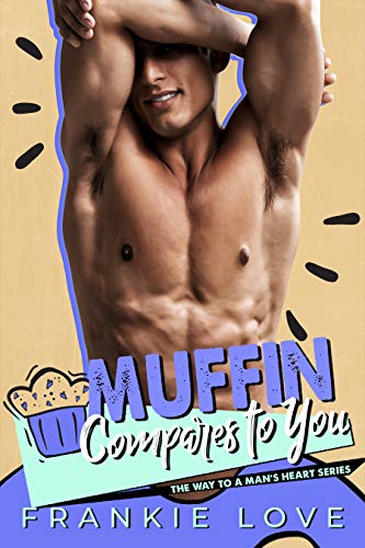 The Way to a Man's Heart book cover 2