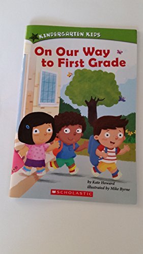 On Our Way to First Grade book cover