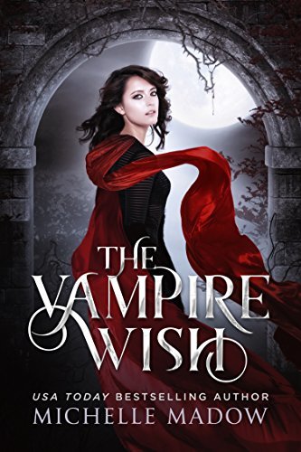 Dark World: The Vampire Wish book cover 1
