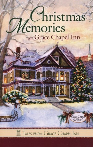 Christmas Memories at Grace Chapel Inn book cover