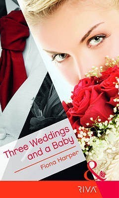 Three Weddings and a Baby book cover