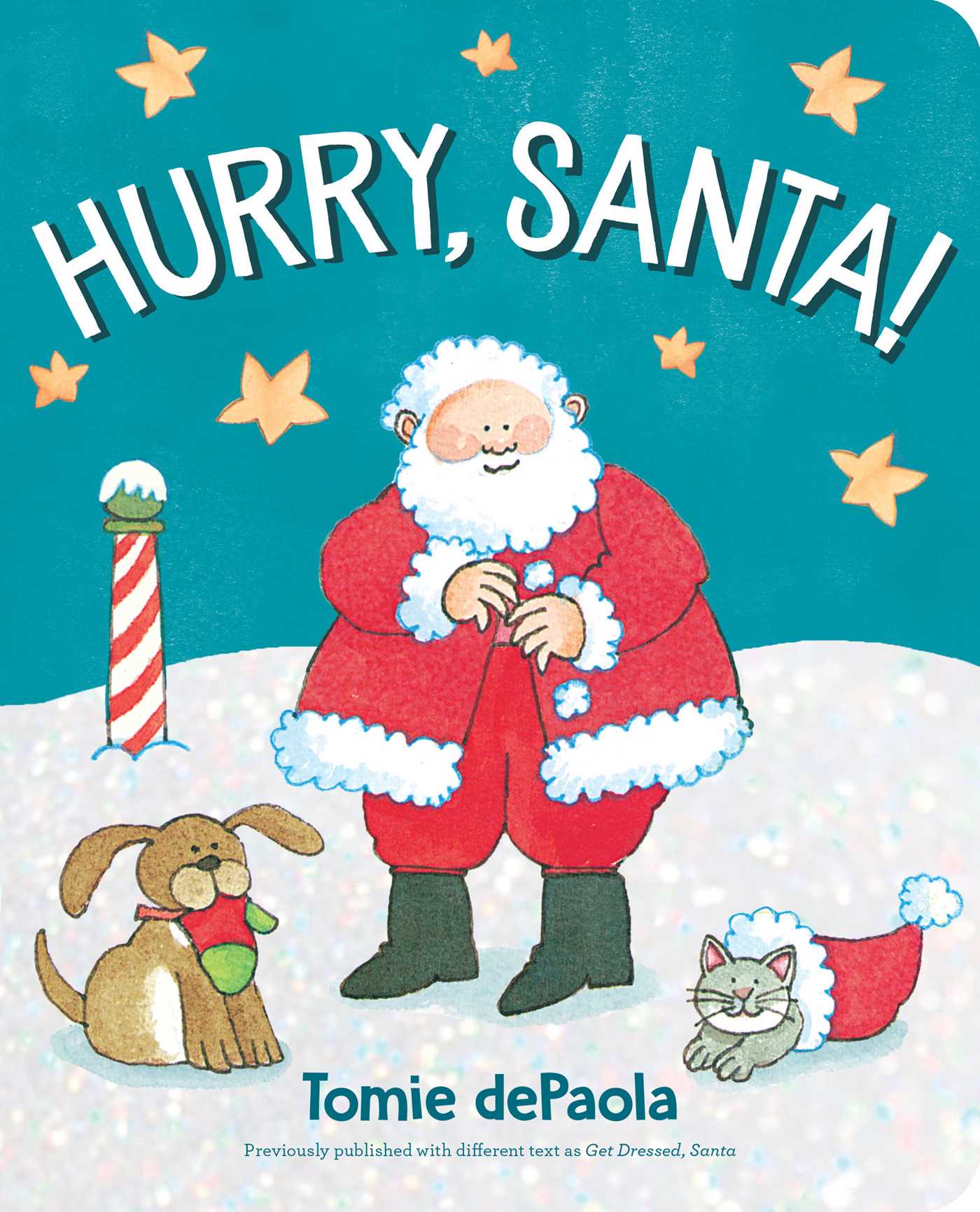 Hurry, Santa! book cover
