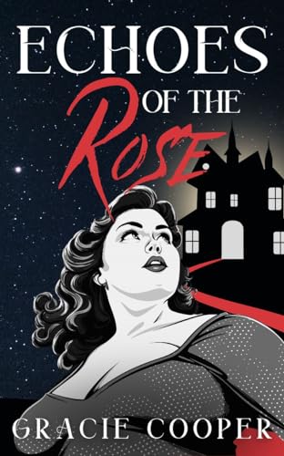 Echoes Of The Rose book cover