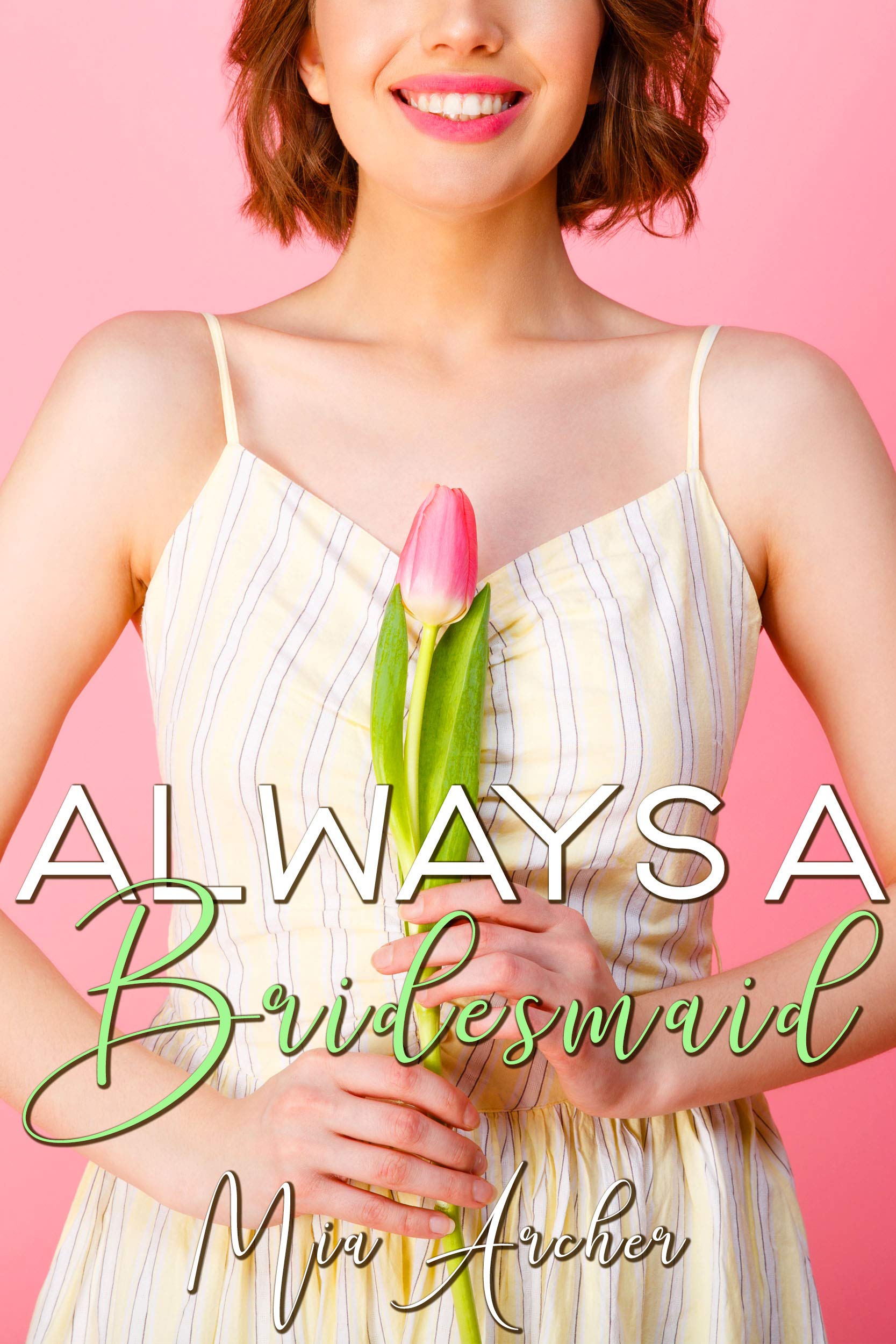 Always a Bridesmaid book cover