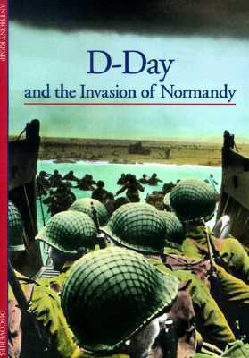 D-Day and the Invasion of Normandy book cover