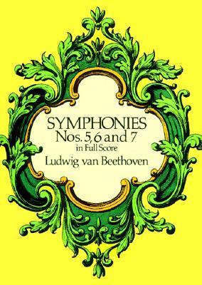 Symphonies Nos. 5, 6 and 7 in Full Score book cover