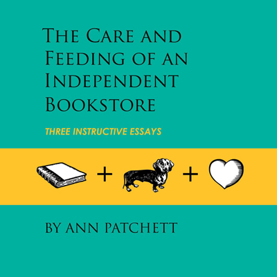 The Care and Feeding of an Independent Bookstore book cover