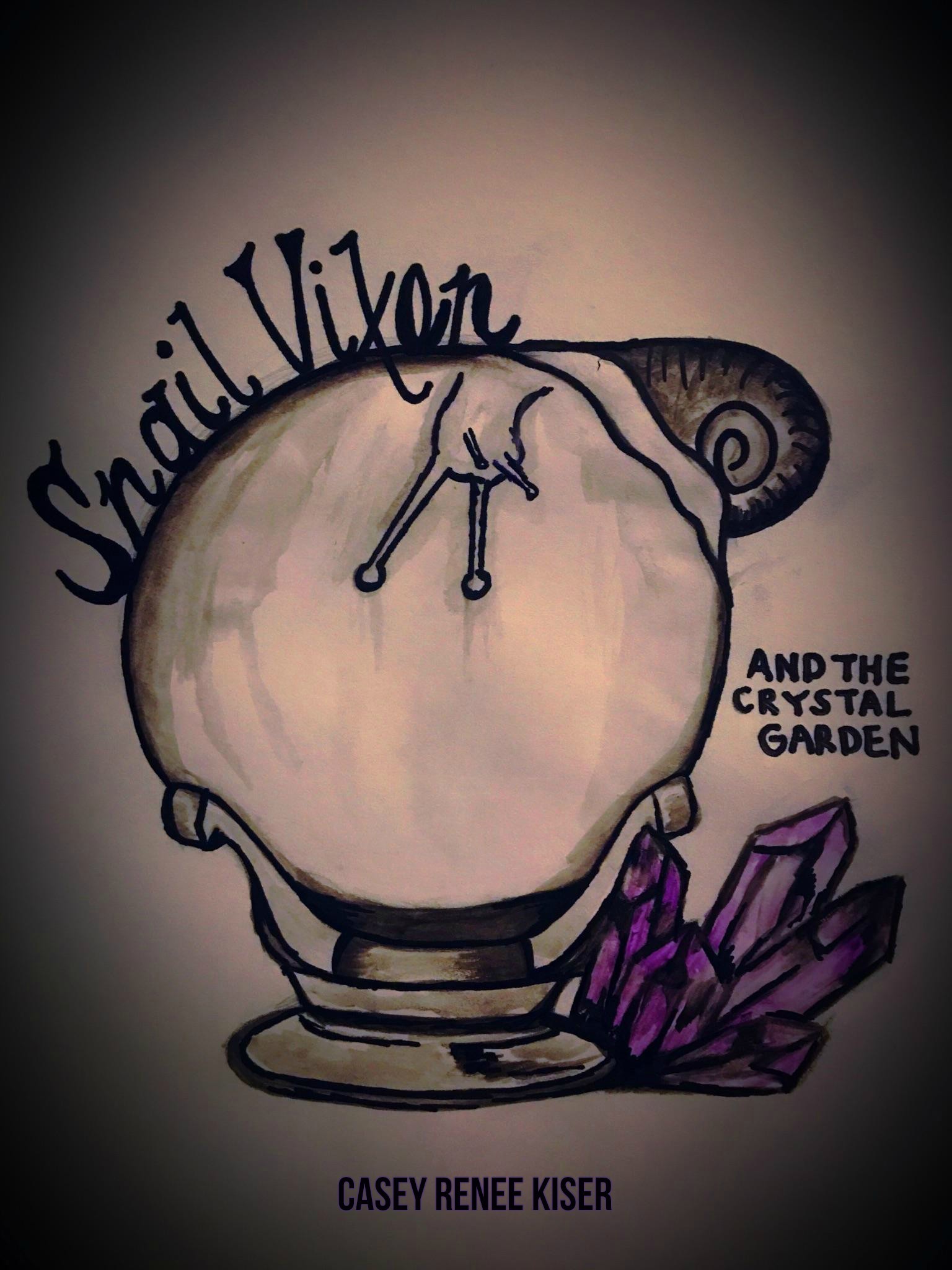 Snail Vixen and The Crystal Garden book cover