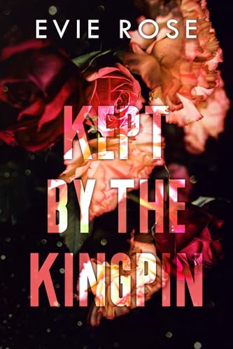 Kept by the Kingpin book cover