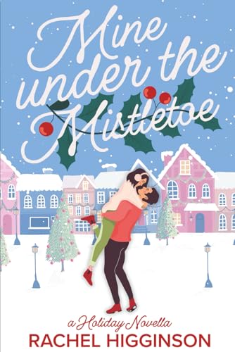 Mine Under the Mistletoe book cover